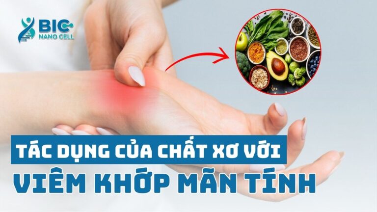 Viêm khớp mãn tính BIC NANO CELL