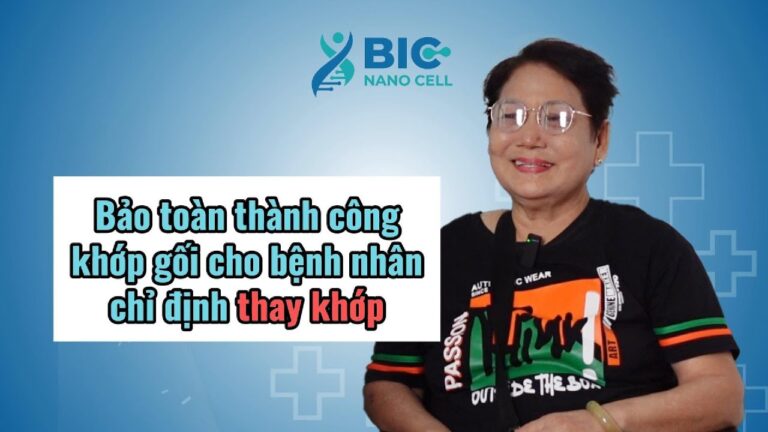 Quá trình chữa bệnh xương khớp phòng khám Bic Nano Cell